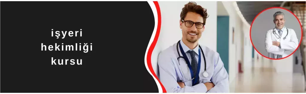 İşyeri Hekimliği Kursu
